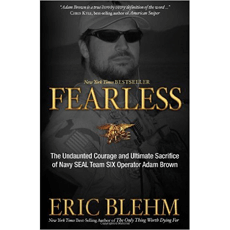 Fearless - The Undaunted Courage and Ultimate Sacrifice of Navy SEAL ...