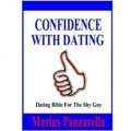 Confidence With Dating: Dating Bible For The Shy Guy