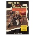 How To Be The Jerk Women Love - 2nd Edition