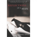 Reflections Of A Man