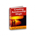 Creating Relationship Magic