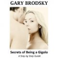 Secrets of Being a Gigolo