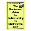 The Blackman's Guide to Understanding the Blackwoman