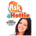 Ask A Hottie: The Hottie Handbook