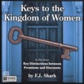 Keys to the Kingdom of Women
