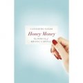 Honey Money: The Power of Erotic Capital