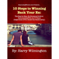 10 Steps to Winning Back Your Ex
