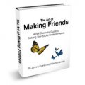 The Art of Making Friends