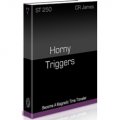 Horny Triggers