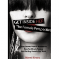 Get Inside Her: The Female Perspective
