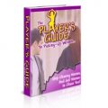 The Player's Guide: To Picking-Up Women