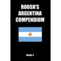 Roosh's Argentina Compendium
