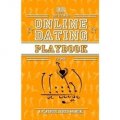 The Online Dating Playbook