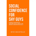 Social Confidence For Shy Guys
