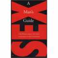 Sex: a Man's Guide