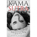 Kama Sutra - Kama Sutra Love Making At It's Finest