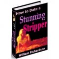 How to Date a Stunning Stripper