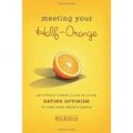 Meeting Your Half-Orange