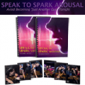 Speak to Spark Arousal
