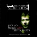 Pick-Up Magic with Steven Shadow