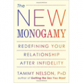 The New Monogamy: Redefining Your Relationship After Infidelity