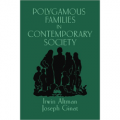 Polygamous Families in Contemporary Society