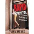 Rapid Escalation: How An Average Guy Can Skip The Dating Process And Get Laid In Under An Hour