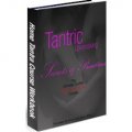 Tantric Lovemaking – Secrets and Practices