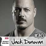 Ep. #70 Masculinity in a Modern World with Jack Donovan