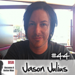 Ep. #44 The Role of Sex in Relationships with Jason Julius