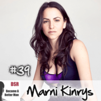 Ep. #39 Translating Pickup Artist Speak into Female Speak with Marni Kinrys