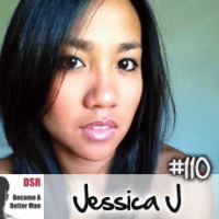 #110 You're Not Selfish Enough to Date Quality Women with Jessica J
