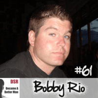 Ep. #61 Breaking Out of the Friend Zone with Bobby Rio