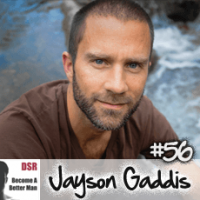 Ep. #56 What Affairs Tell You About You and Your Relationships with Jayson Gaddis