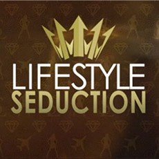 Lifestyle Seduction