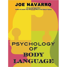 The Psychology of Body Language