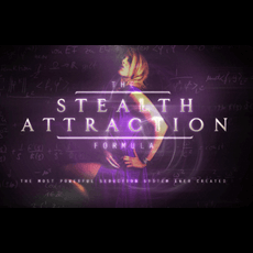 Stealth Attraction