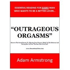 Outrageous Orgasms