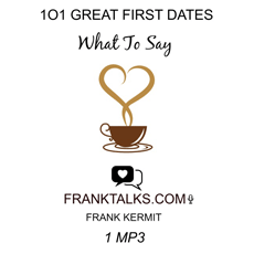 101 Great First Dates: What To Say