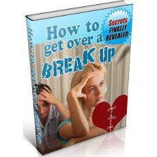 How To Get Over a Break Up