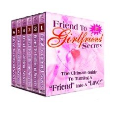 Friend To Girlfriend Secrets