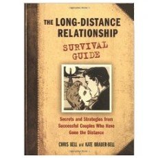 The Long-Distance Relationship Survival Guide