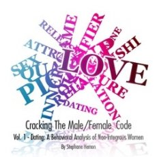 Cracking The Male/Female Code, Vol. 1