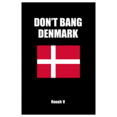 Don’t Bang Denmark