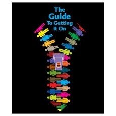 The Guide to Getting It On