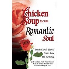 Chicken Soup for the Romantic Soul