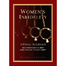 Women's Infidelity: Living In Limbo