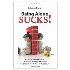 Being Alone Sucks