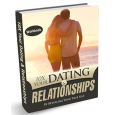 10x Your Dating & Relationships
