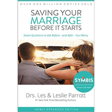 Saving Your Marriage Before It Starts: Seven Questions to Ask Before - and After - You Marry